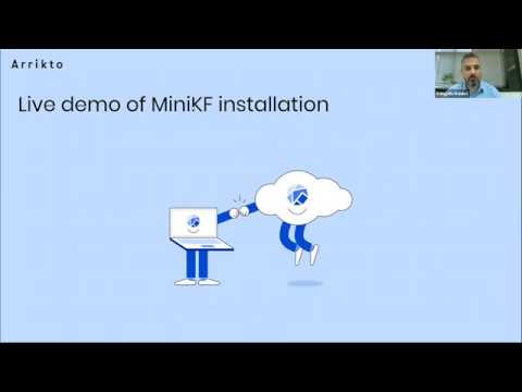 Webinar - MiniKF on your laptop